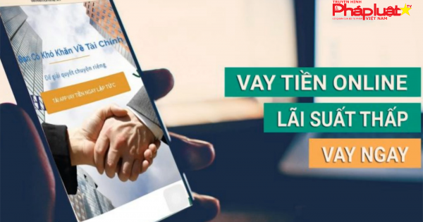 Cảnh giác với ứng dụng vay tiền online