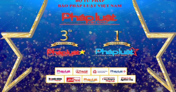 Lễ kỷ niệm 3 năm ra mắt chuyên trang Truyền Hình Báo Pháp Luật Việt Nam và 1 năm Sao Pháp Luật Việt Nam