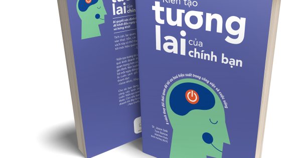 Kiến tạo tương lai của chính bạn