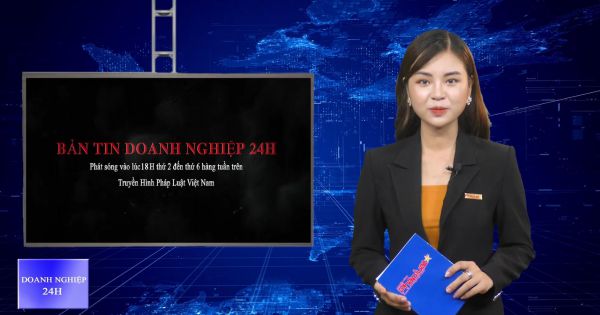 Bản tin “Doanh nghiệp 24h”