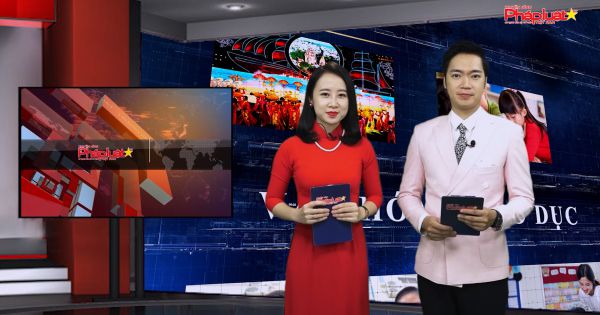 Bản tin Chuyển động cùng Truyền Hình Pháp Luật ngày 11/9/2020