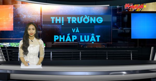 Bản tin Thị trường và Pháp luật ngày 27 -12-2020