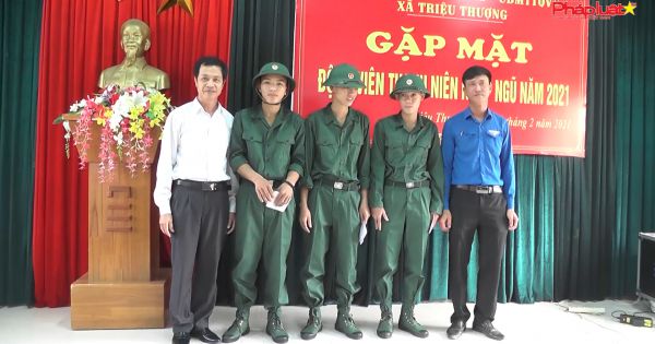 Quảng Trị: Những tân binh trẻ xứng đáng là người lính cụ Hồ