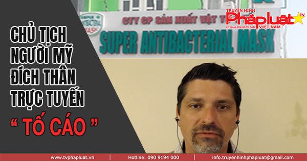 BẢN TIN PHÁP LUẬT KỲ 299: Liên quan 1 doanh nghiệp găng tay y tế bị đối tác Mỹ tố cáo chiếm dụng vốn lên đến hàng triệu đô- Kỳ 3