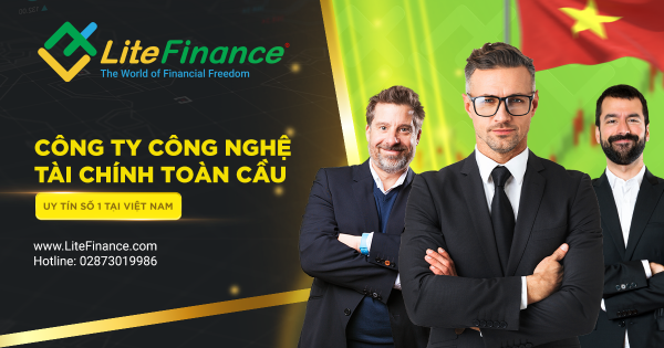 LiteFinance: Nền tảng giao dịch với lượng truy cập “khủng” mỗi ngày