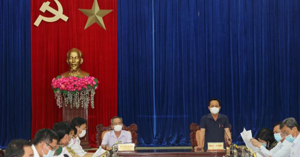 Bạc Liêu: Quyết liệt thực hiện các biện pháp phòng, chống dịch COVID-19