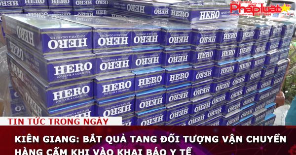 Kiên Giang: Bắt quả tang đối tượng vận chuyển hàng cấm khi vào khai báo y tế