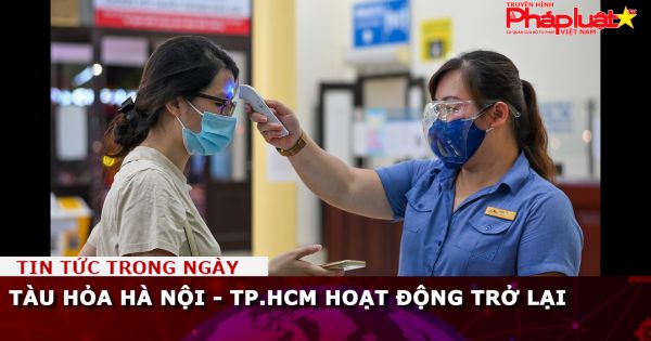 Tàu hỏa Hà Nội - TP.HCM hoạt động trở lại