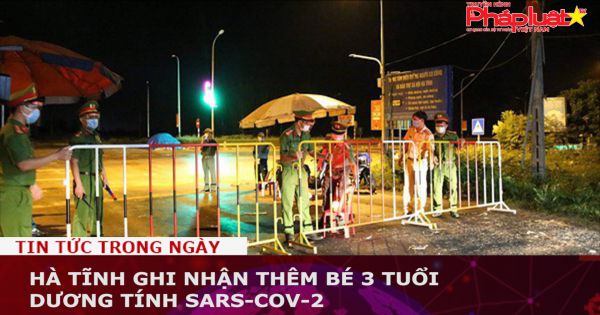 Hà Tĩnh ghi nhận thêm bé 3 tuổi dương tính SARS-CoV-2