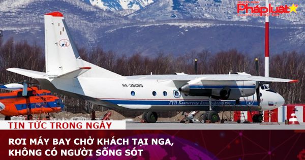 Rơi máy bay chở khách tại Nga, không có người sống sót