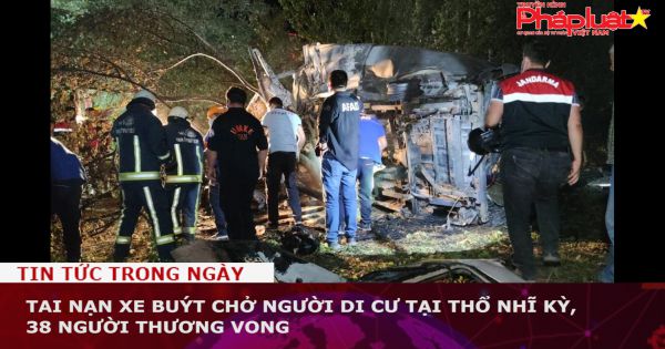 Tai nạn xe buýt chở người di cư tại Thổ Nhĩ Kỳ, 38 người thương vong