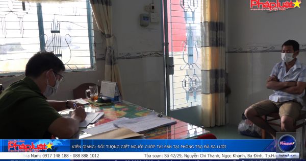 Kiên Giang: Đối tượng giết người cướp tài sản tại phòng trọ sa lưới