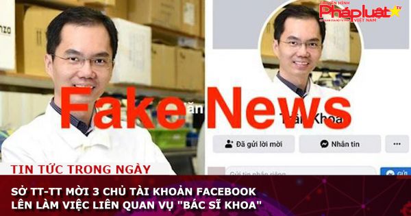 Sở TT-TT mời 3 chủ tài khoản Facebook lên làm việc liên quan vụ 