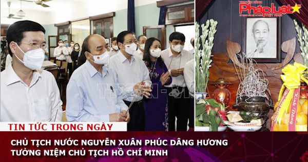 Chủ tịch nước Nguyễn Xuân Phúc dâng hương tưởng niệm Chủ tịch Hồ Chí Minh