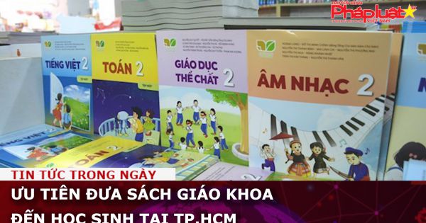 Ưu tiên đưa sách giáo khoa đến học sinh tại TP.HCM