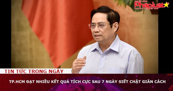 TP.HCM đạt nhiều kết quả tích cực sau 7 ngày siết chặt giãn cách