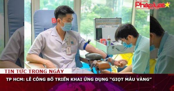 TP HCM: Công bố triển khai ứng dụng “Giọt máu vàng”
