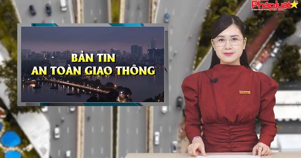 Bản tin An toàn giao thông ngày 10/09/2021