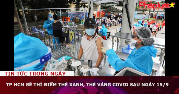 TP HCM sẽ thí điểm thẻ xanh, thẻ vàng COVID sau ngày 15/9