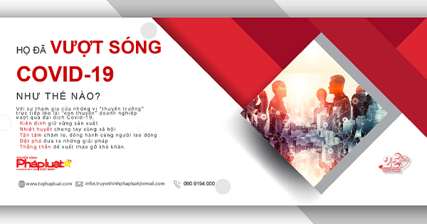 Chuỗi chương trình Truyền hình Trực Tuyến: Họ đã vượt sóng Covid-19 như thế nào?