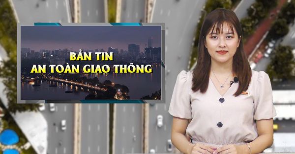 Bản tin An toàn giao thông ngày 28/09/2021