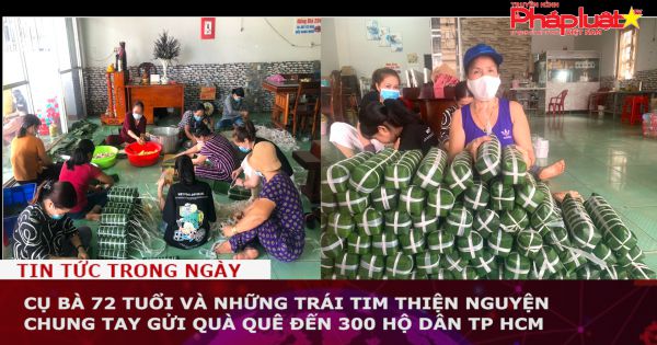 Cụ bà 72 tuổi và những trái tim thiện nguyện chung tay gửi quà quê đến 300 hộ dân TP HCM