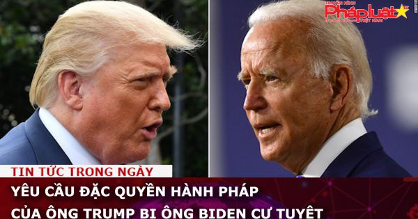 Yêu cầu đặc quyền hành pháp của ông Trump bị ông Biden cự tuyệt