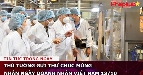 Thủ tướng gửi thư chúc mừng nhân Ngày Doanh nhân Việt Nam 13/10