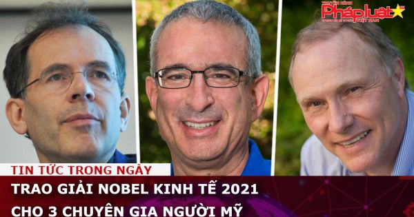 Trao giải Nobel Kinh tế 2021 cho 3 chuyên gia người Mỹ
