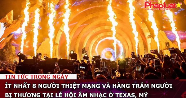 Ít nhất 8 người thiệt mạng và hàng trăm người bị thương tại lễ hội âm nhạc ở Texas, Mỹ