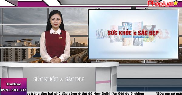 Bản tin Sức khoẻ và Sắc đẹp 10/11/2021