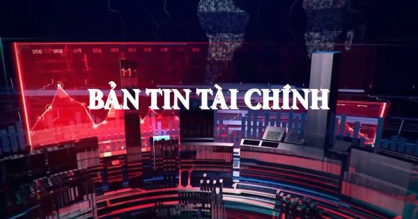 BẢN TIN TÀI CHÍNH THỨ 4 (17/11/2021)