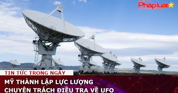 Mỹ thành lập lực lượng chuyên trách điều tra về UFO
