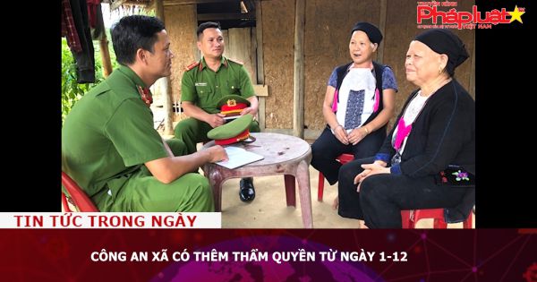 Công an xã có thêm thẩm quyền từ ngày 1-12