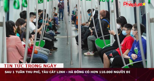 Sau 1 tuần thu phí, tàu Cát Linh - Hà Đông có hơn 110.000 người đi