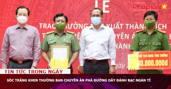 Sóc Trăng khen thưởng ban chuyên án phá đường dây đánh bạc ngàn tỉ