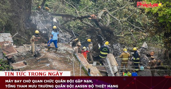 Máy bay chở quan chức quân đội gặp nạn, Tổng tham mưu trưởng quân đội Aassn Độ thiệt mạng