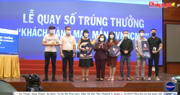 Nhiều người dân trúng giải lớn sau khi cài App EVNHCMC của Tổng Công ty Điện lực TPHCM