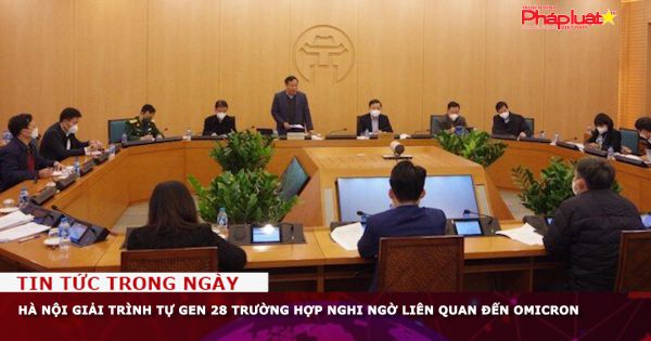 Hà Nội giải trình tự gen 28 trường hợp nghi ngờ liên quan đến Omicron