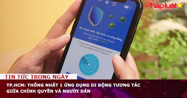 TP.HCM: Thống nhất 1 ứng dụng di động tương tác giữa chính quyền và người dân