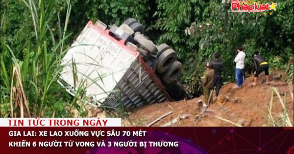 Gia Lai: Xe lao xuống vực sâu 70 mét khiến 6 người tử vong và 3 người bị thương