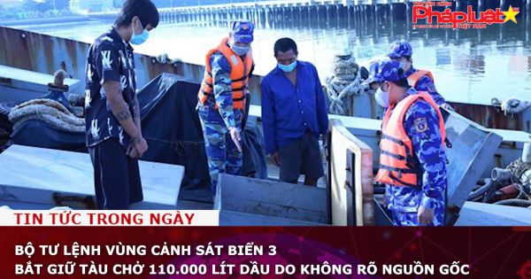 Bộ Tư lệnh Vùng Cảnh sát biển 3 bắt giữ tàu chở 110.000 lít dầu DO không rõ nguồn gốc