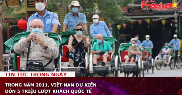 Trong năm 2022, Việt Nam dự kiến đón 5 triệu lượt khách quốc tế