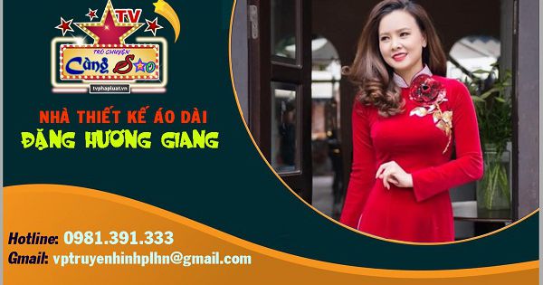 TRÒ CHUYỆN CÙNG SAO: Nhà thiết kế áo dài Hương Giang