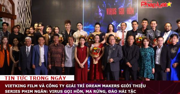 Giới thiệu series phim ngắn Virus Gọi Hồn, Ma Rừng, Đảo Hải Tặc.