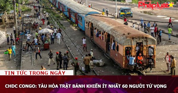 CHDC Congo: Tàu hỏa trật bánh khiến ít nhất 60 người tử vong