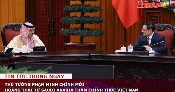 Thủ tướng Phạm Minh Chính mời Hoàng Thái tử Saudi Arabia thăm chính thức Việt Nam