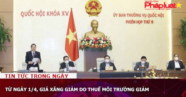 Từ ngày 1/4, giá xăng giảm do thuế môi trường giảm