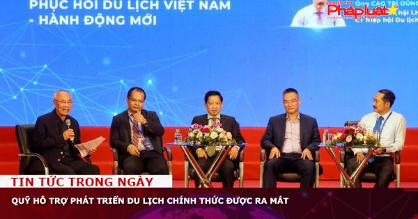 Ra mắt Quỹ hỗ trợ phát triển du lịch