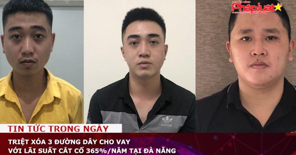 Triệt xóa 3 đường dây cho vay với lãi suất cắt cổ 365%/năm tại Đà Nẵng